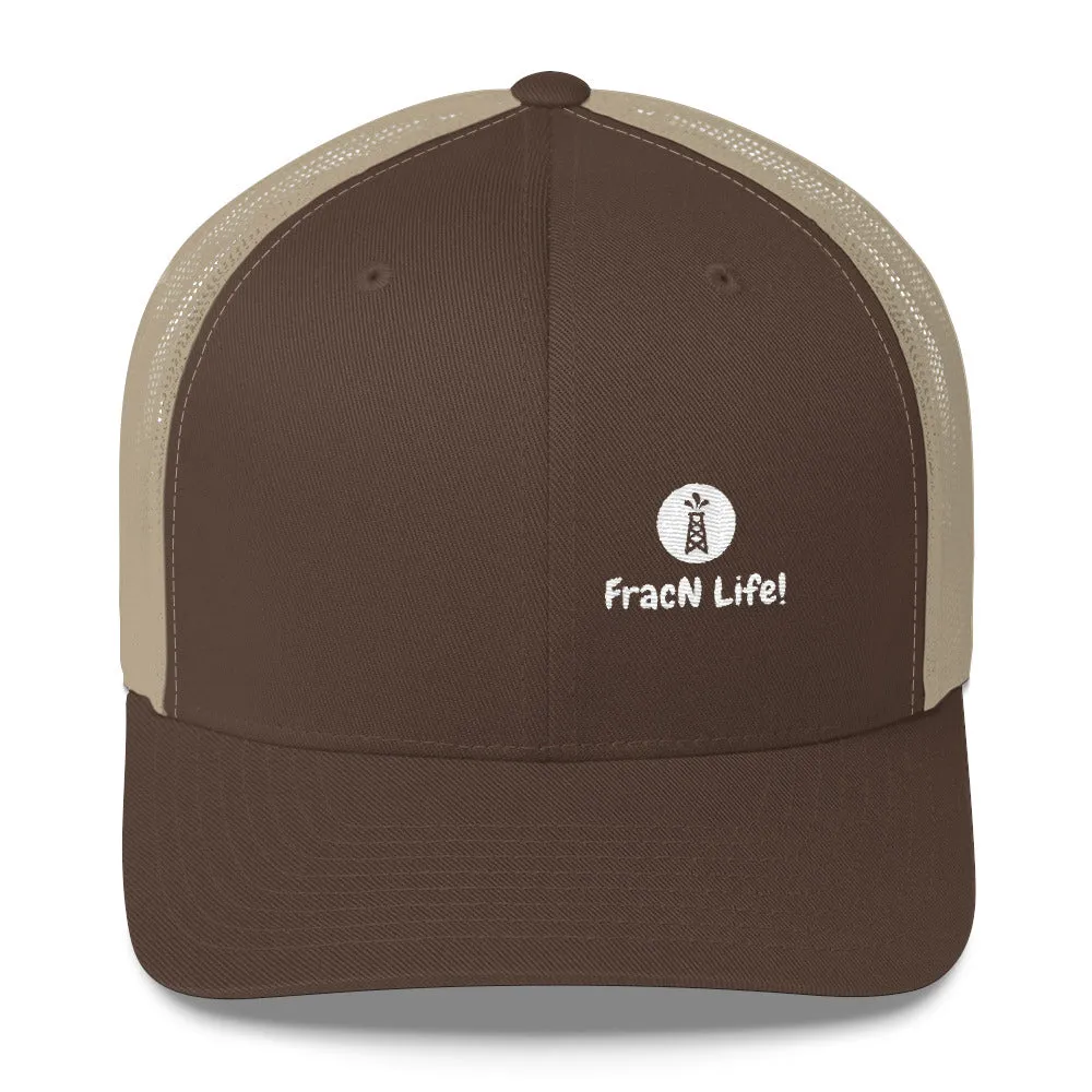 FracN Life! Trucker Hat